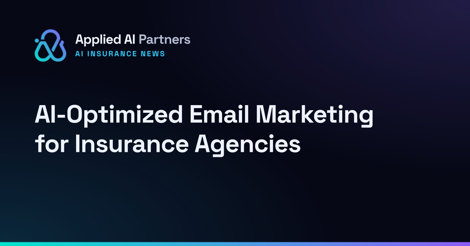 AI-Optimized Email Marketing for Insurance Agencies