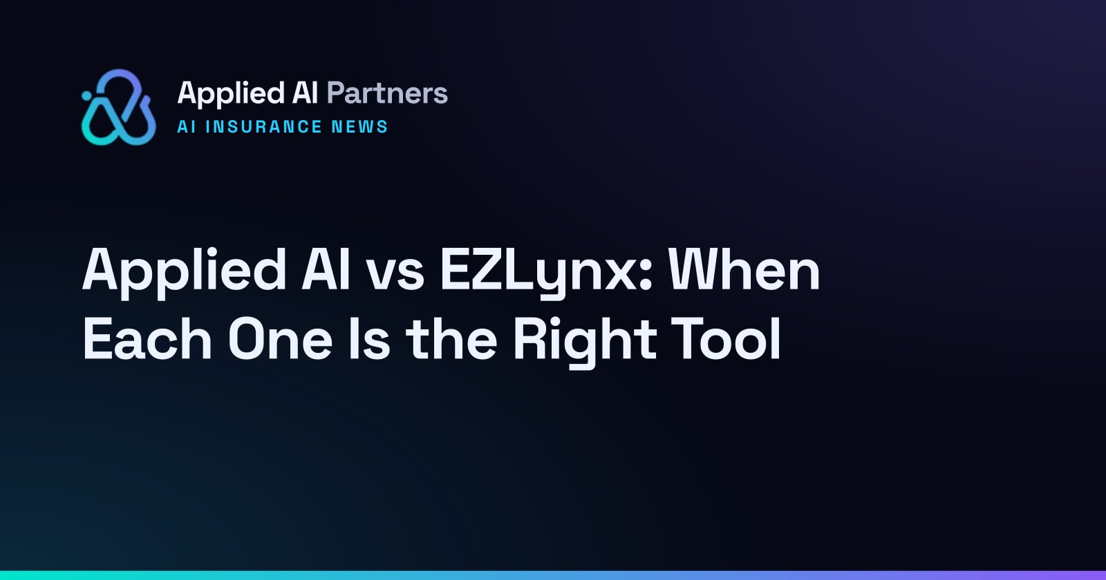 Applied AI vs EZLynx: When Each One Is the Right Tool