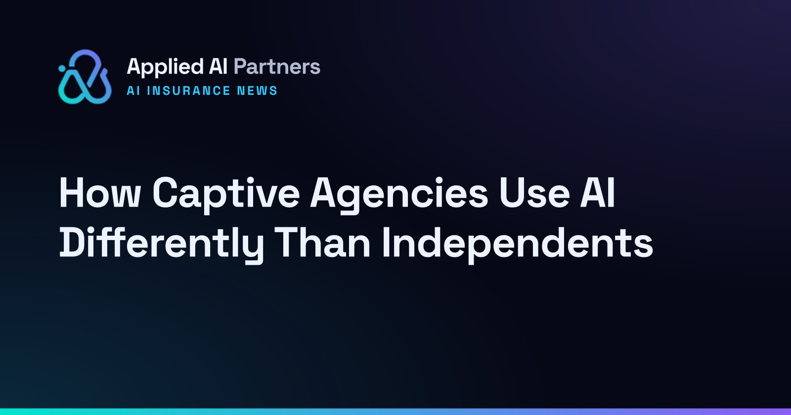 How Captive Agencies Use AI Differently Than Independents