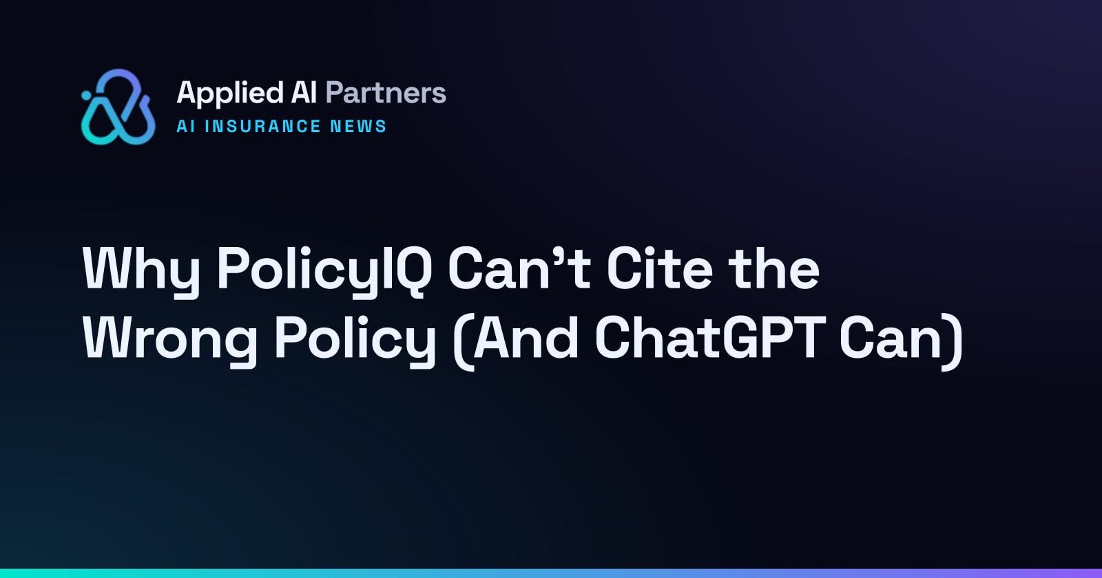 Why PolicyIQ Can't Cite the Wrong Policy (And ChatGPT Can)