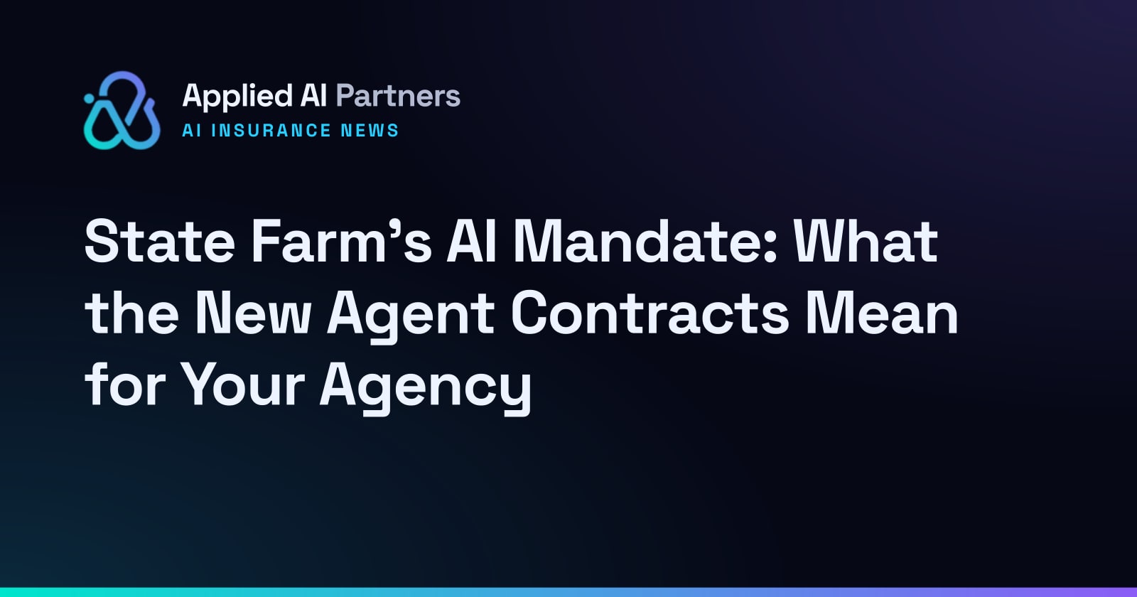 State Farm's AI Mandate: What the New Agent Contracts Mean for Your Agency